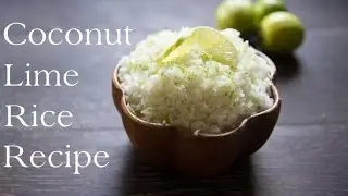 Coconut Lime Rice Recipe
