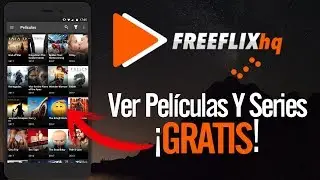 ✔️ FreeFlix HQ ║ Mejor APLICACI&Oacute;N para ver PEL&Iacute;CULAS gratis en Android 📲 &bull; 2019