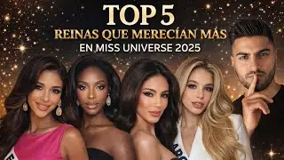 Las 5 Reinas que Merecieron Mucho M&aacute;s en Miss Universe 2025