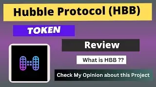 What is Hubble Protocol (HBB) Coin | Review About HBB Token