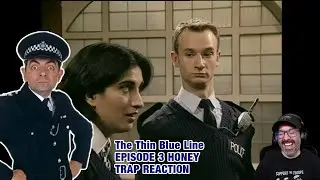 American Reacts to The Thin Blue Line - Series 1 Episode 3 Honey Trap