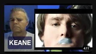 🇬🇧 Reacting to KEANE - Everybody's Changing (Official Music Video)