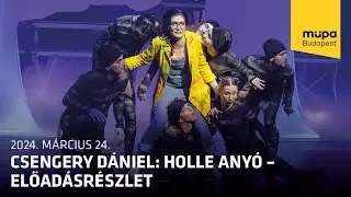 Csengery D&aacute;niel: Holle any&oacute; &ndash; előad&aacute;sr&eacute;szlet (Live at M&uuml;pa Budapest)