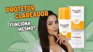 Protetor Solar FPS 60 que Reduz Manchas? Testei o Eucerin Pigment Control no Melasma!