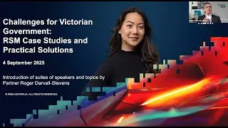 Challenges for Victorian Government: RSM Webinar Case Studies and Practical Solutions