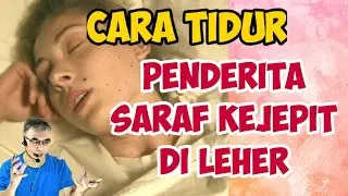 CARA TIDUR Bagi Penderita Saraf Kejepit di Leher || Diulas Aja TV