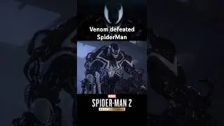 Venom Wins the Final Battle? | Spider-Man 2 😨🕷️💀 #SpiderMan2