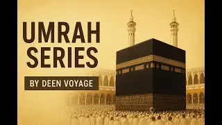 Umrah Series 7: Shaving the Hair