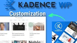 Kadence Theme Customization Tutorial A to Z in Bangla