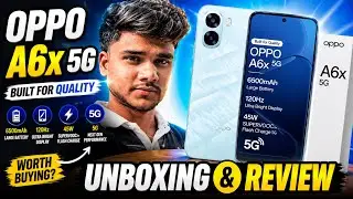 Unboxing & reveiw oppo A6x 5g ⚡️🤯 || first look Under @12**9 || camera 📸 || display quality 