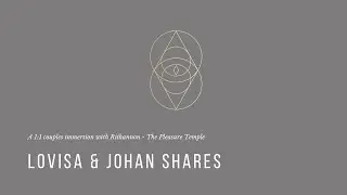 Lovisa & Johan shares about their private couples immersion journey