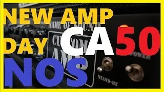 NAD : Quick metal riffs on NOS (name of sound) CA 50 - custom amp