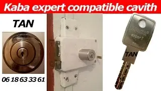 TUTO comment changer une serrure kaba expert compatible cavith ?