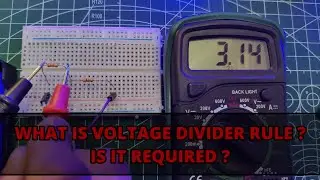 Voltage Divider Rule Explained Simply | Electronics Basics for Beginners| Explanation with Practical