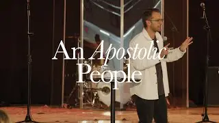 An Apostolic People | The Square