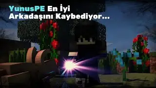 YunusPE En İyi 💖 Arkadaşını Kaybediyor 😥❌