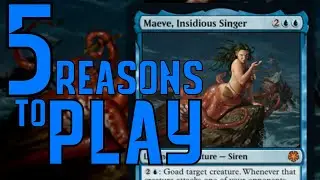 5 Reasons to Play Maeve, Insidious Singer | Magic: The Gathering #shorts