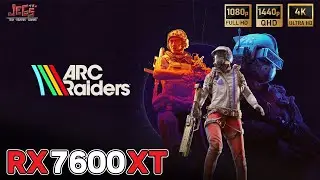 Arc Raiders | RX 7600 XT x R7 7800X3D | FHD, QHD, 4K benchmarks