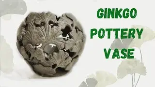 Ginkgo leaf pottery vase tutorial ☘️