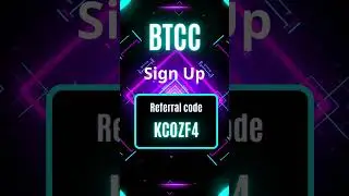 BTCC Tutorial for Beginners with Referral Code KCOZF4: Your Step-by-Step Guide to Start Trading