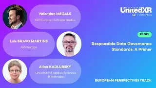 PANEL: Responsible Data Governance Standards: A Primer  |  hosted by XRSI Europe