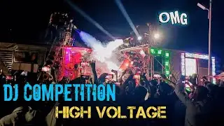 High voltage ⚡| Dj Competition | Dj India