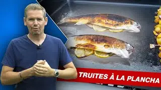 RECETTE : TRUITES &Agrave; LA PLANCHA