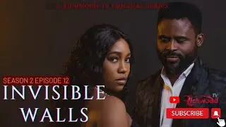 INVISIBLE WALLS (EP 12) SEASON 2