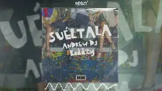 ANDREW DJ & BADDZY - SUELTALA (MATACHIN MUSIC)