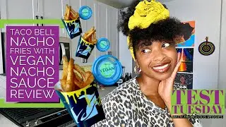 Taco Bell Vegan Nacho Sauce Review