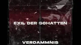 Exil der Schatten - Verdammnis