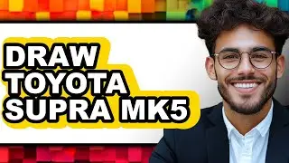 How To Draw Toyota Supra Mk5 (Full Guide)