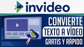 Crea Vídeos a Partir de Textos Gratis Online con Invideo - Dostin Hurtado