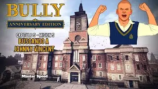 Bully Anniversary Edition - Misi&oacute;n #61 - Buscando a Johnny Vincent (Espa&ntilde;ol - 1080p 60fps)