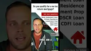 W2 vs  Self Employed (No Tax Return Mortgage)