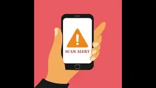 Latest Fake Phone Scam Alert!