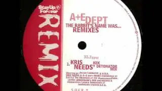 A+E Dept - The Rabbit's Name Was (Kris Need's Kek Detonator Mix)