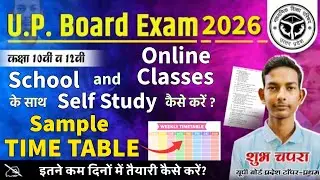 How to do Self Study with School and Online Classes? Sample Time Table Class 10,12 Board Exam 2026