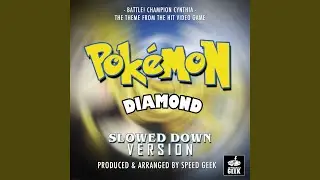 Battle! Champion Cynthia (From 