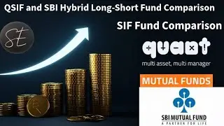 Quant vs SBI: New Hybrid Long-Short SIFs Compared! 📈 Tax Benefits & Investor Fit (2025 NFOs) 