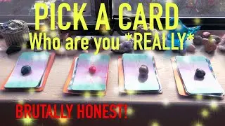 🔮PICK A CARD: who you *REALLY* are (brutally honest truth & self evaluation) TIMELESS TAROT