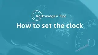 VW Tips: How to set the clock