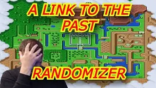WHY?! | Zelda: A Link to the Past Randomizer