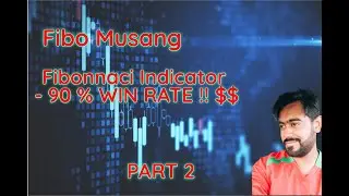 Best Fibonnaci Strategy - 90 % Win Rate $$ Fibo Musang Indicator - PART 2