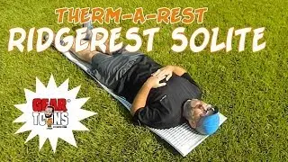 Therm-A-Rest Ridgerest SOLite: The Good, The Bad & The Ugly