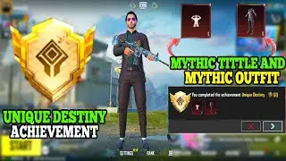 How To Complete (Unique Destiny) Achievement In PUBGM /BGMI