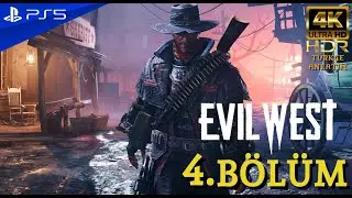MADENLER | EVIL WEST (PS5) 4K 60FPS T&uuml;rk&ccedil;e B&ouml;l&uuml;m 4