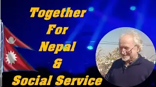 BIRTH OF TOGETHER FOR NEPAL IN SOCIAL SERVICE || 2025