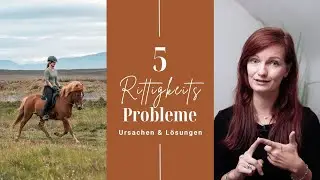 5 häufige Rittigkeitsprobleme - Ursachen & Lösungen