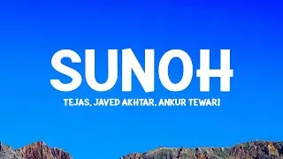 Sunoh (Lyrics) The Archies | Tejas, Javed Akhtar & Ankur Tewari